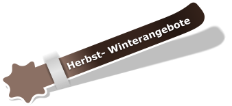 Herbst- Winterangebote